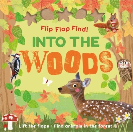 Flip, Flap, Find: Into the Woods
