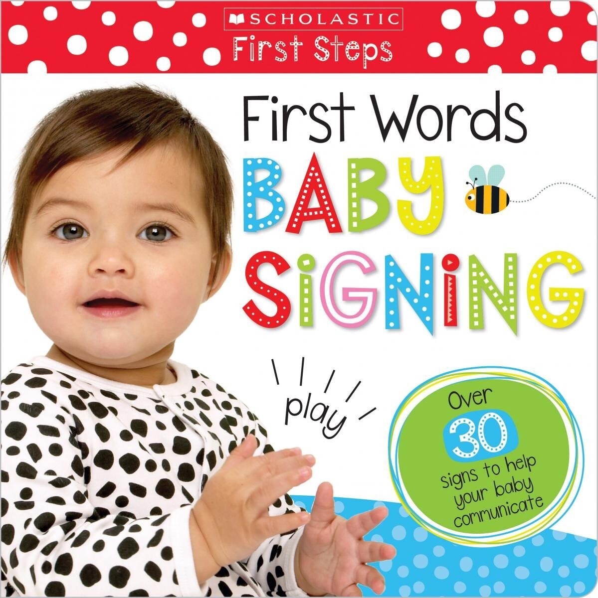First Words Baby Signing- Board Book