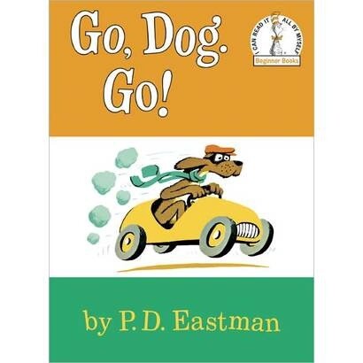 Go, Dog. Go!