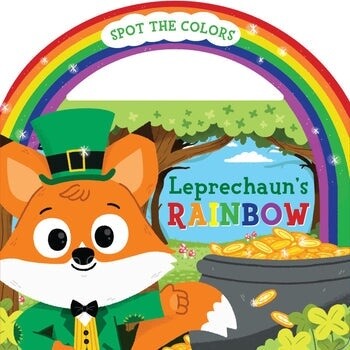 Leprechaun&#39;s Rainbow w/ Handle- Board Book
