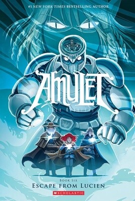 Amulet #6- Escape from Lucien