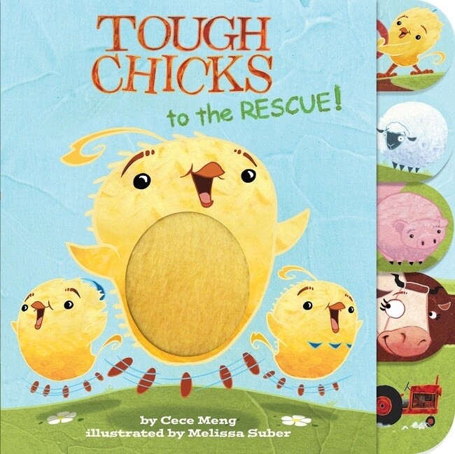 Tough Chicks To The Rescue- Touch &amp; Feel Board Book