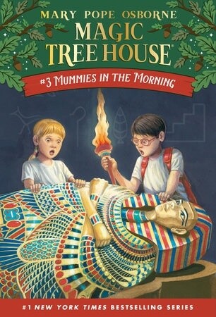Magic Tree House #3- Mummies in the Morning