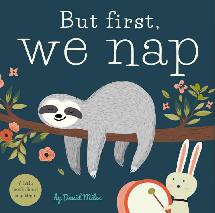 But First, We Nap