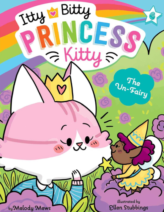 Itty Bitty Princess Kitty: Un-fairy