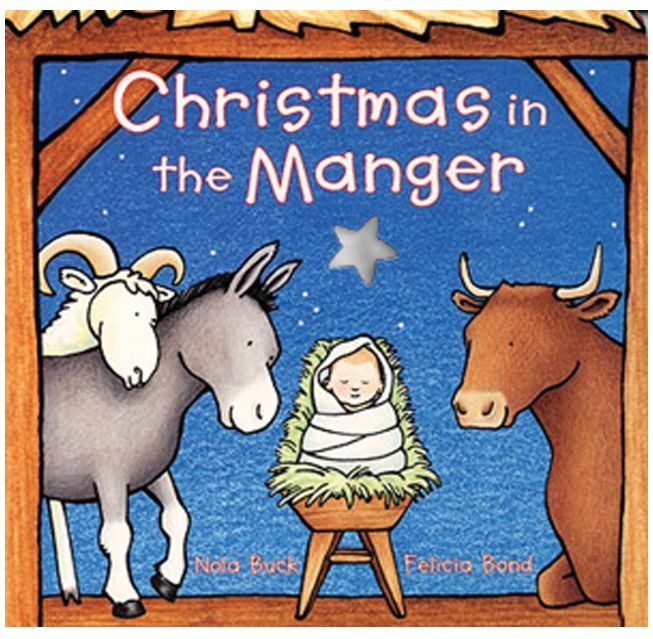 Christmas in the Manger- Board Book