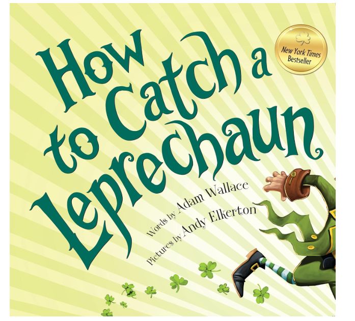 How to Catch a Leprechaun
