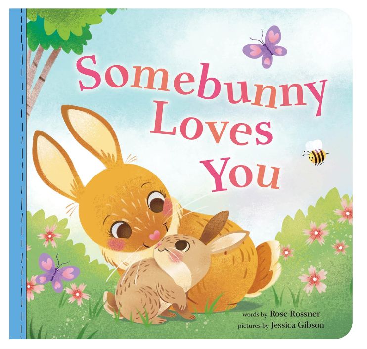 Somebunny Loves You