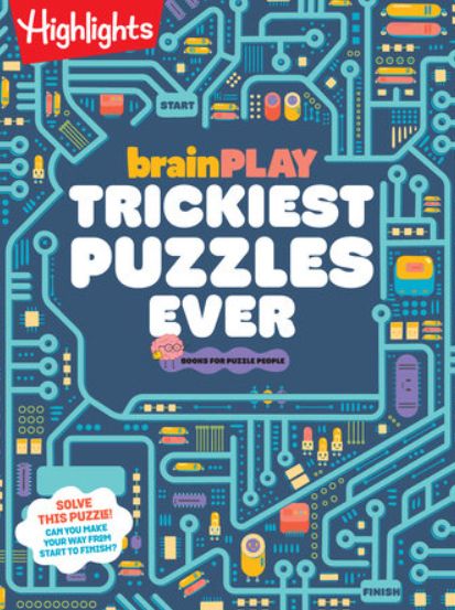 Highlights: Brainplay- Trickiest Puzzles Ever