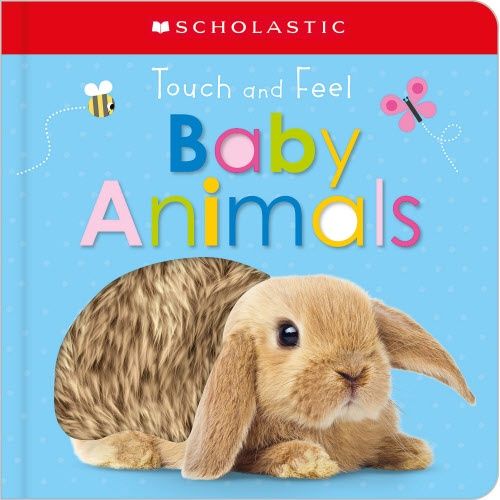 Early Learners: touch and feel- baby animals
