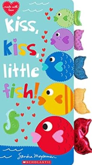 Kiss, Kiss, Little Fish