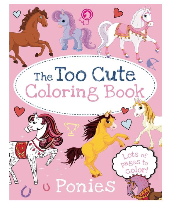 Too Cute Coloring Book: Ponies