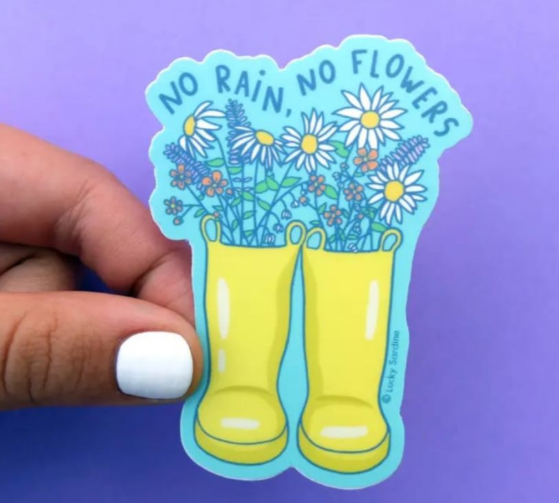 No Rain, No Flowers Vinyl Sticker