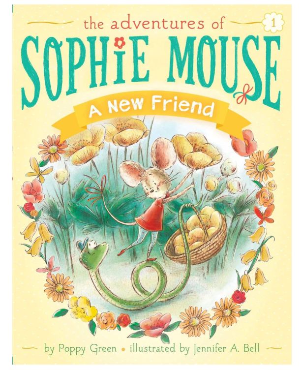 The Adventures of Sophie Mouse #1- New Friend