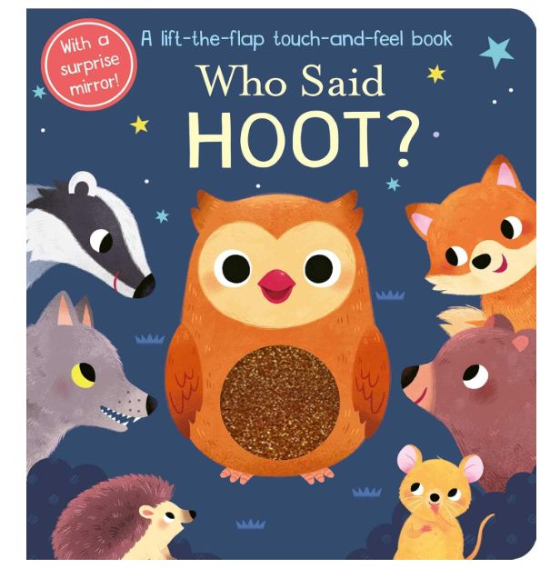 Who Said Hoot? Board Book