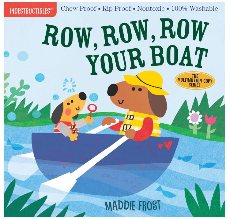Indestructible book: Row, Row, Row Your Boat