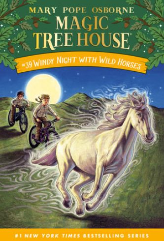 Magic Tree House #39- Windy Night with Wild Horses