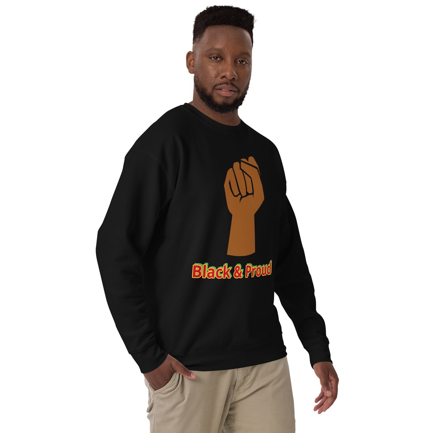 Black &amp; Proud Sweatshirt
