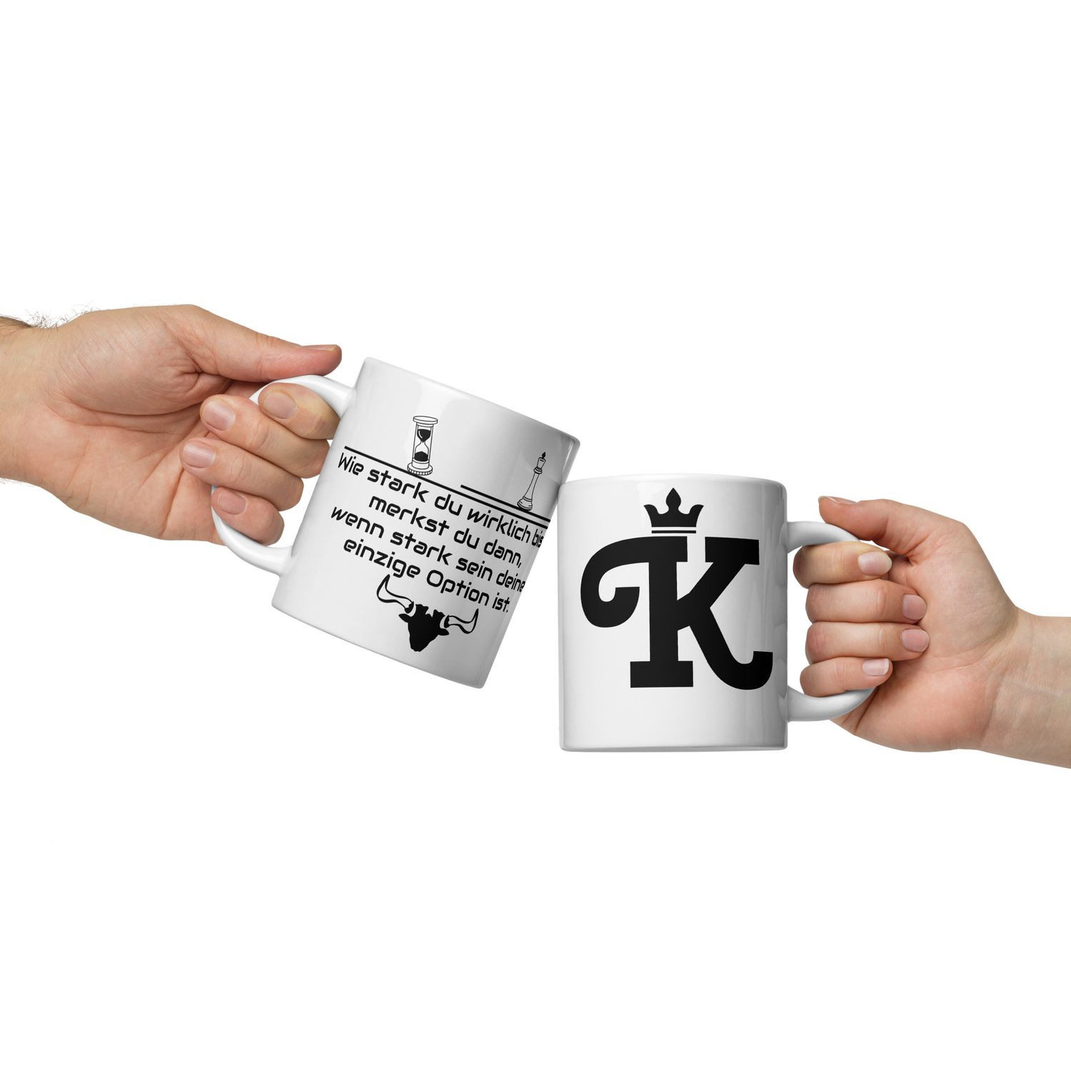 Die Tasse der inneren Stärke.
