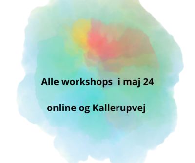 Workshops i maj