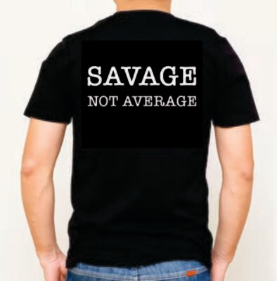 Savage not average