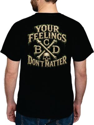 Your Feelings Don't Matter