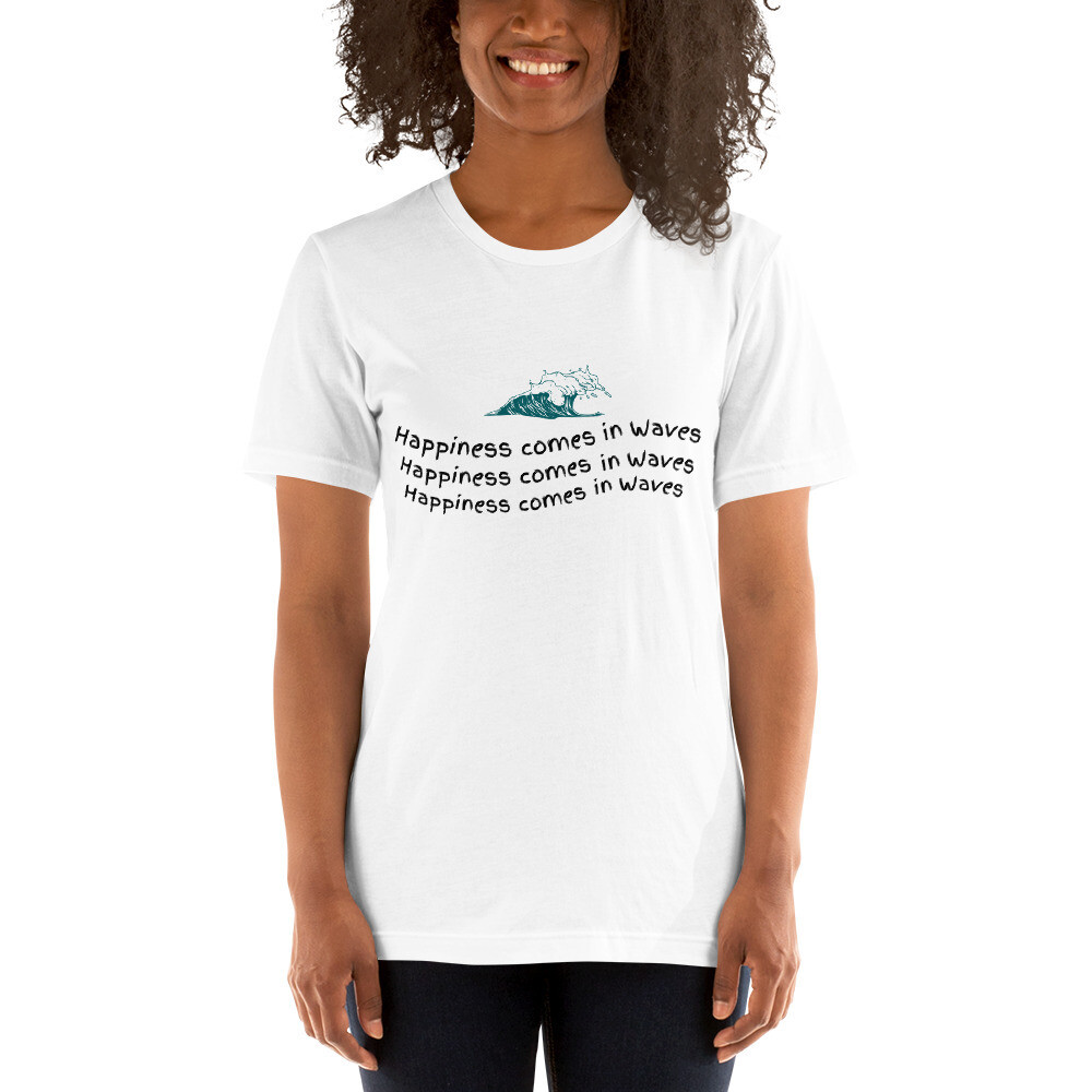 t-shirt, tee shirt, t shirt, beach, waves, happiness, comes in waves, gift, mom gift, surfer gift, surfer