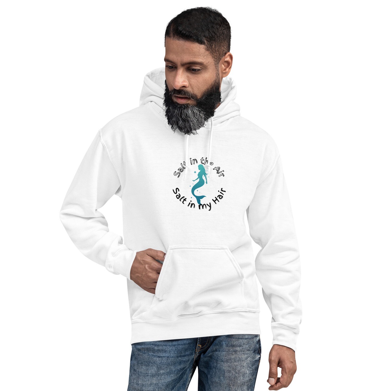 Hoodie, salt in the air salt in my hair, salt, mermaid