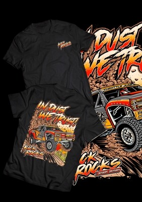 In dust we trust tee