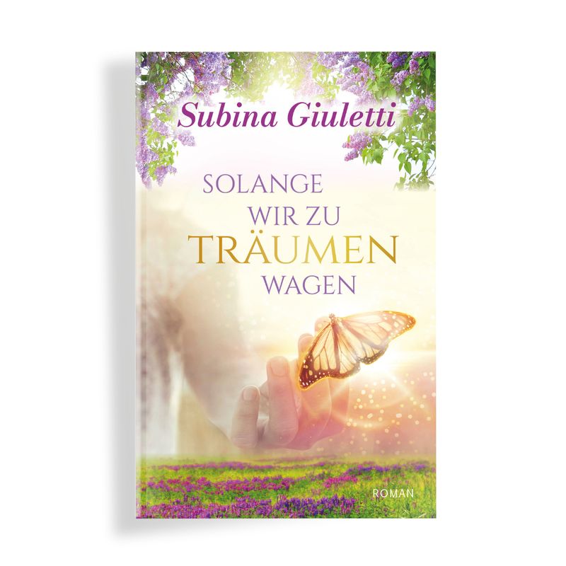 Solange wir zu träumen wagen