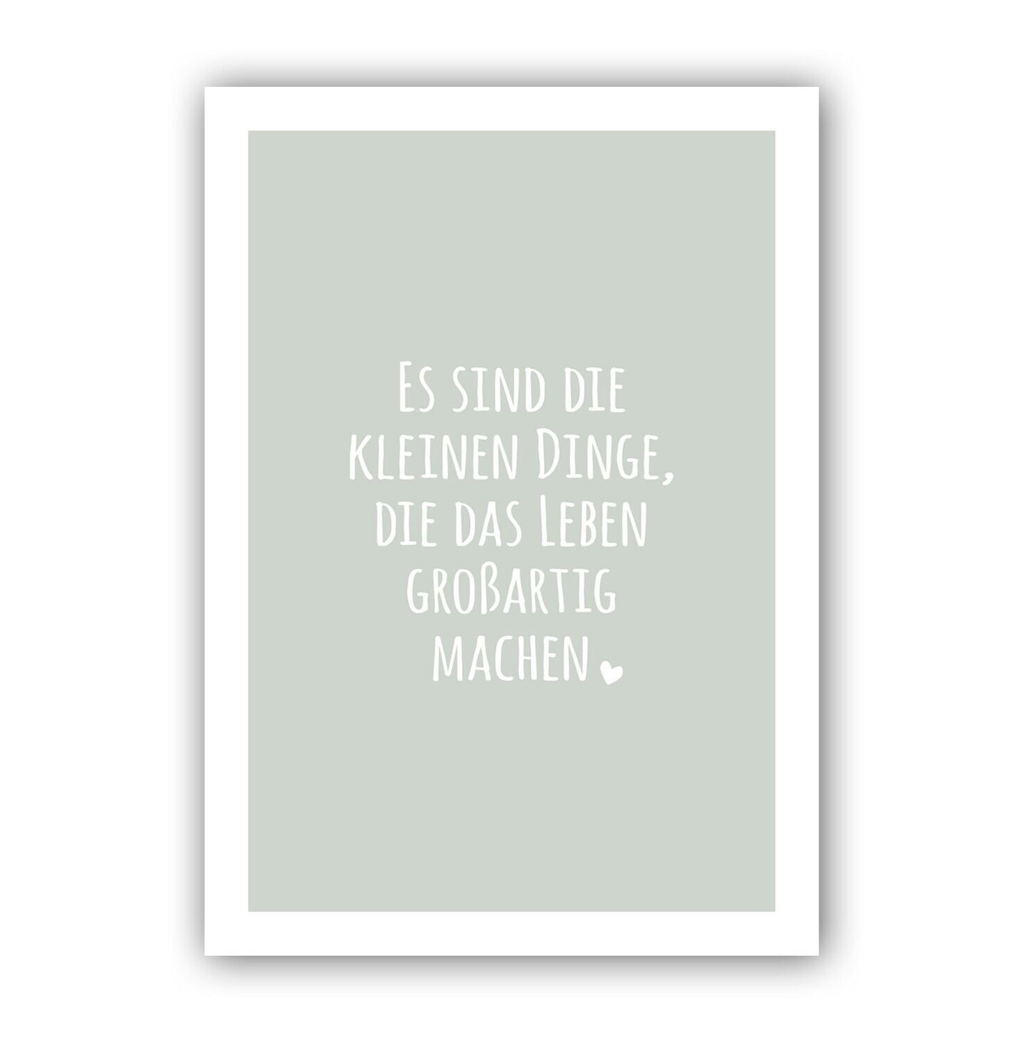 Modernes Kalligrafie Poster mit Spruch "Es sind die kleinen Dinge, die das Leben großartig machen."
