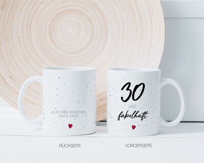 Personalisierbare Tasse "30 und fabelhaft"