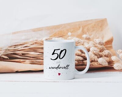 Personalisierbare Tasse "50 und wundervoll"