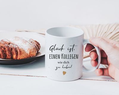 Personalisierbare Tasse Personalisierbare Tasse "Glück ist, einen Kollegen wie dich zu haben"