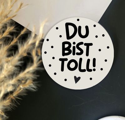 Großer Magnet für Pinnwand oder Kühlschrank mit Spruch Großer Magnet für Pinnwand oder Kühlschrank mit Spruch "Du bist toll"