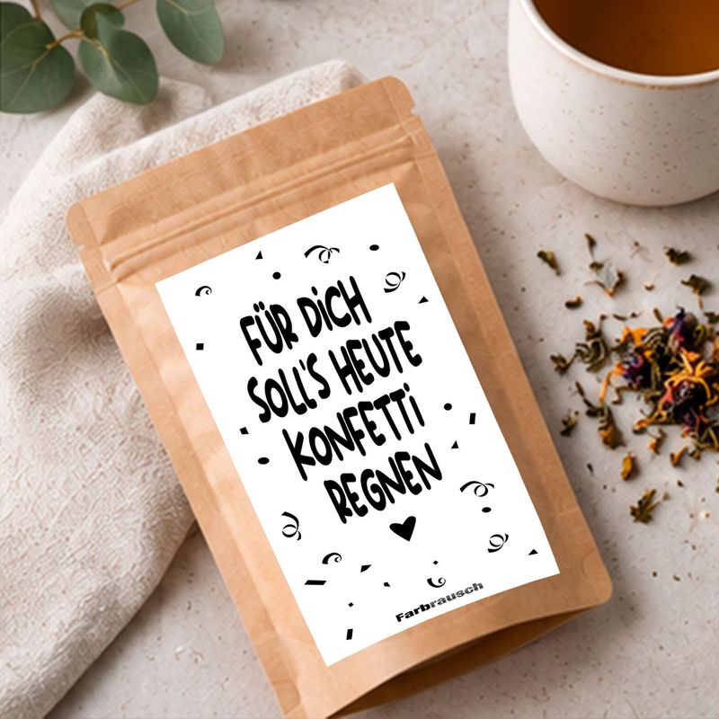 Tee Tütchen mit Spruch „Für dich soll's heute Konfetti regnen!“ Tee Tütchen mit Spruch „Für dich soll's heute Konfetti regnen!“