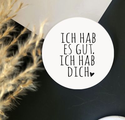 Großer Magnet mit Spruch Großer Magnet mit Spruch "Ich hab's gut, ich hab dich"