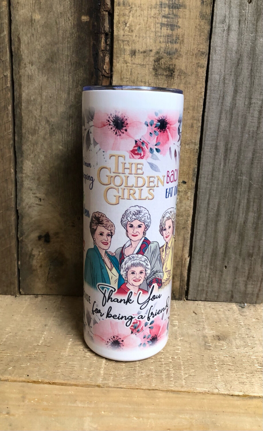 Golden Girls Tumbler