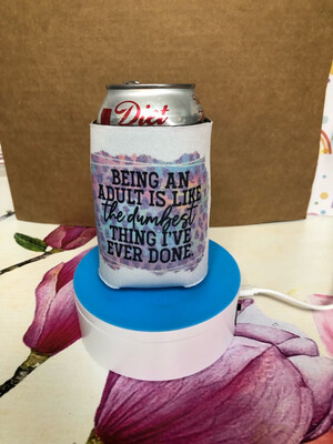 Being An Adult Koozies