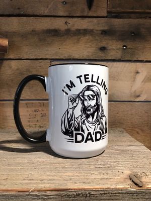 I’m Telling Dad 15 oz Mug