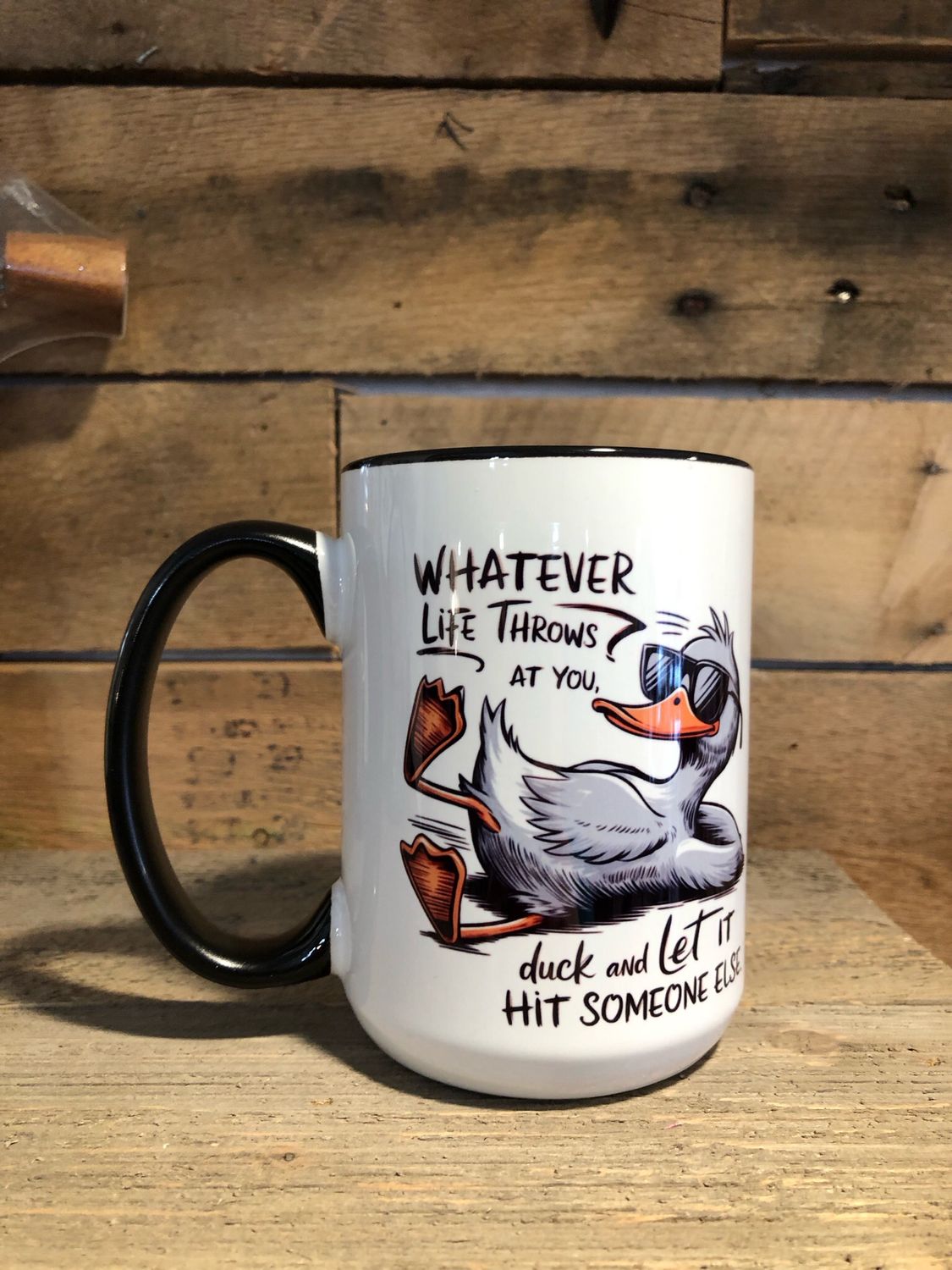 Whatever Life Throws - 15 oz Ceramic Mug