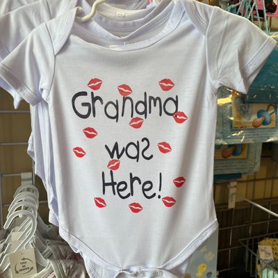 Grandma was here Onesie