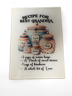 Glass Cutting Board - Recipe For Best Grandma