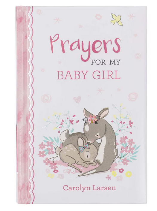 Prayers for My Baby Girl Prayer Book