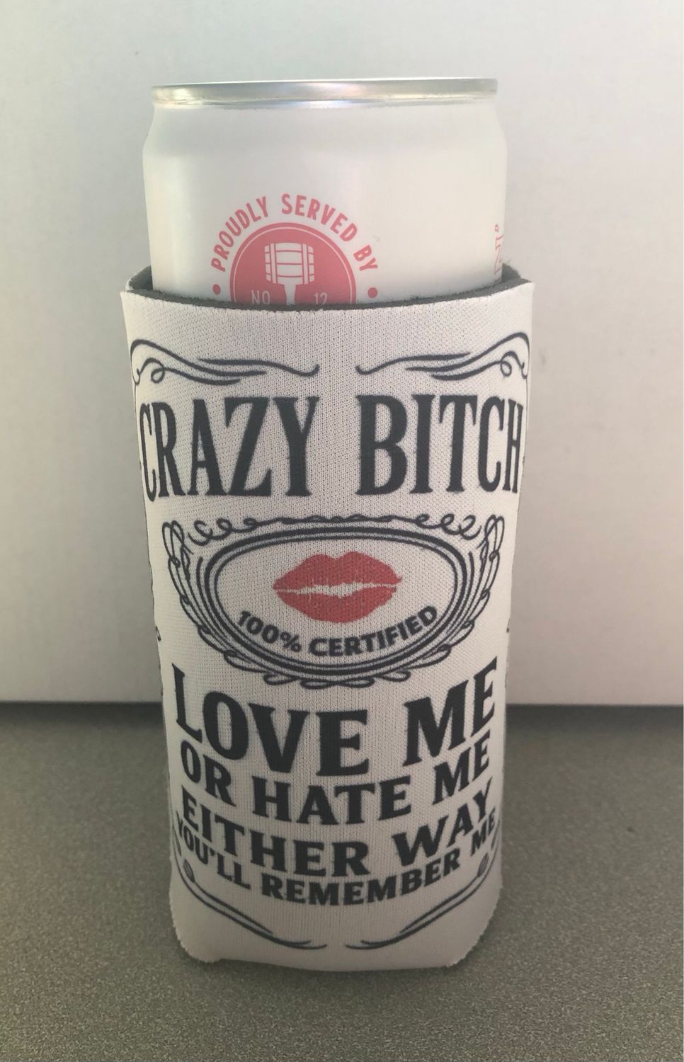 Crazy Bitch
