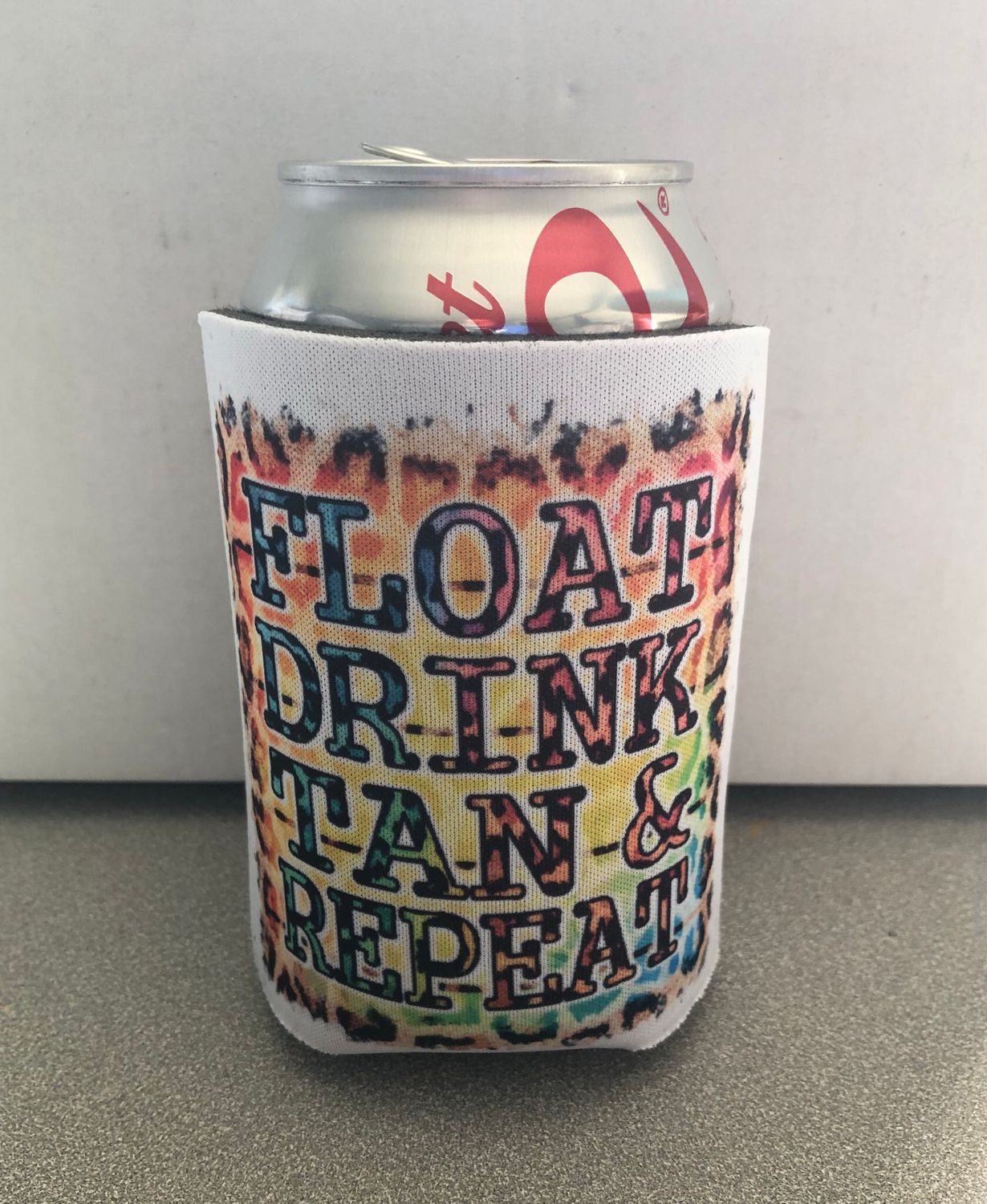 Float drink, tan, and repeat 12 oz Koozie