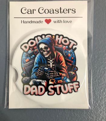 Doing Hot Dad Stuff Ceramic Car Coaster