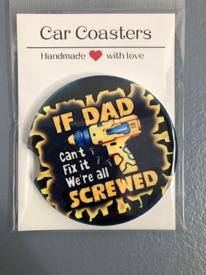 If Dad Can’t Ceramic Car Coaster