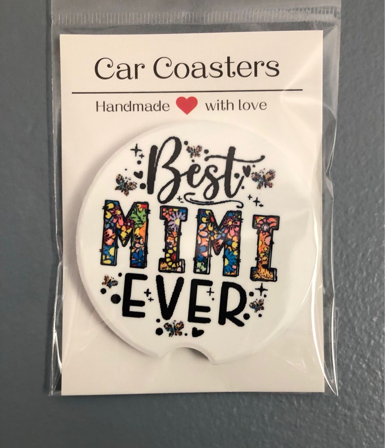 Best Mimi Ever Ceramic Car Coaster