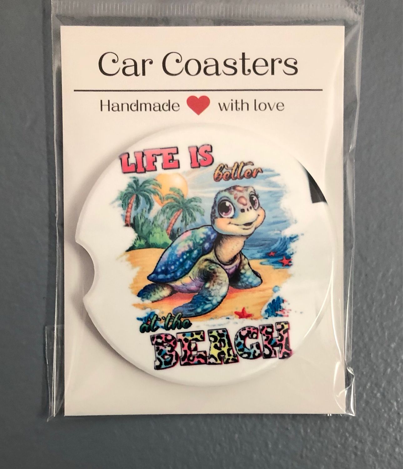 Life Is Better At The Beach Ceramic Car Coaster